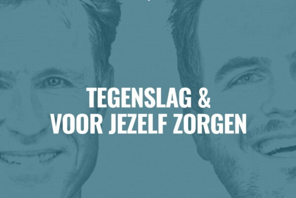 EP 4 Tegenslag voor jezelf zorgen