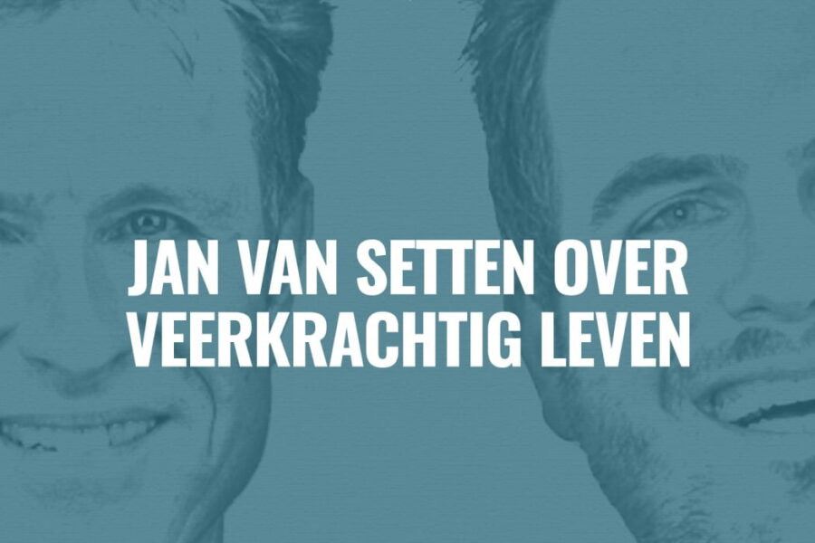 Ep 11 Jan van Setten veerkrachtig leven