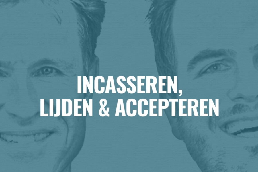 Ep 8 Incasseren lijden accepteren